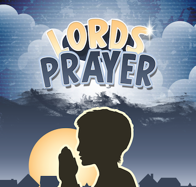 Lords Prayer Lesson Pack